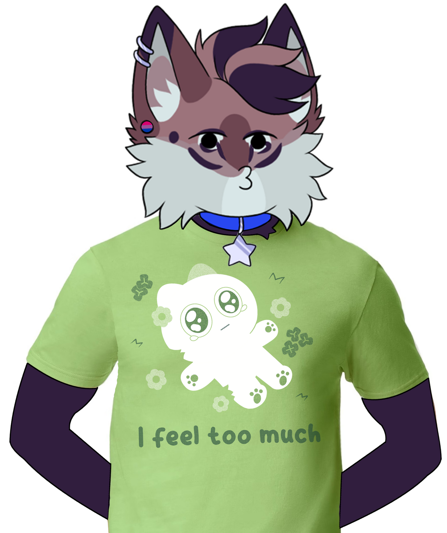 I Feel Too Much T-Shirt